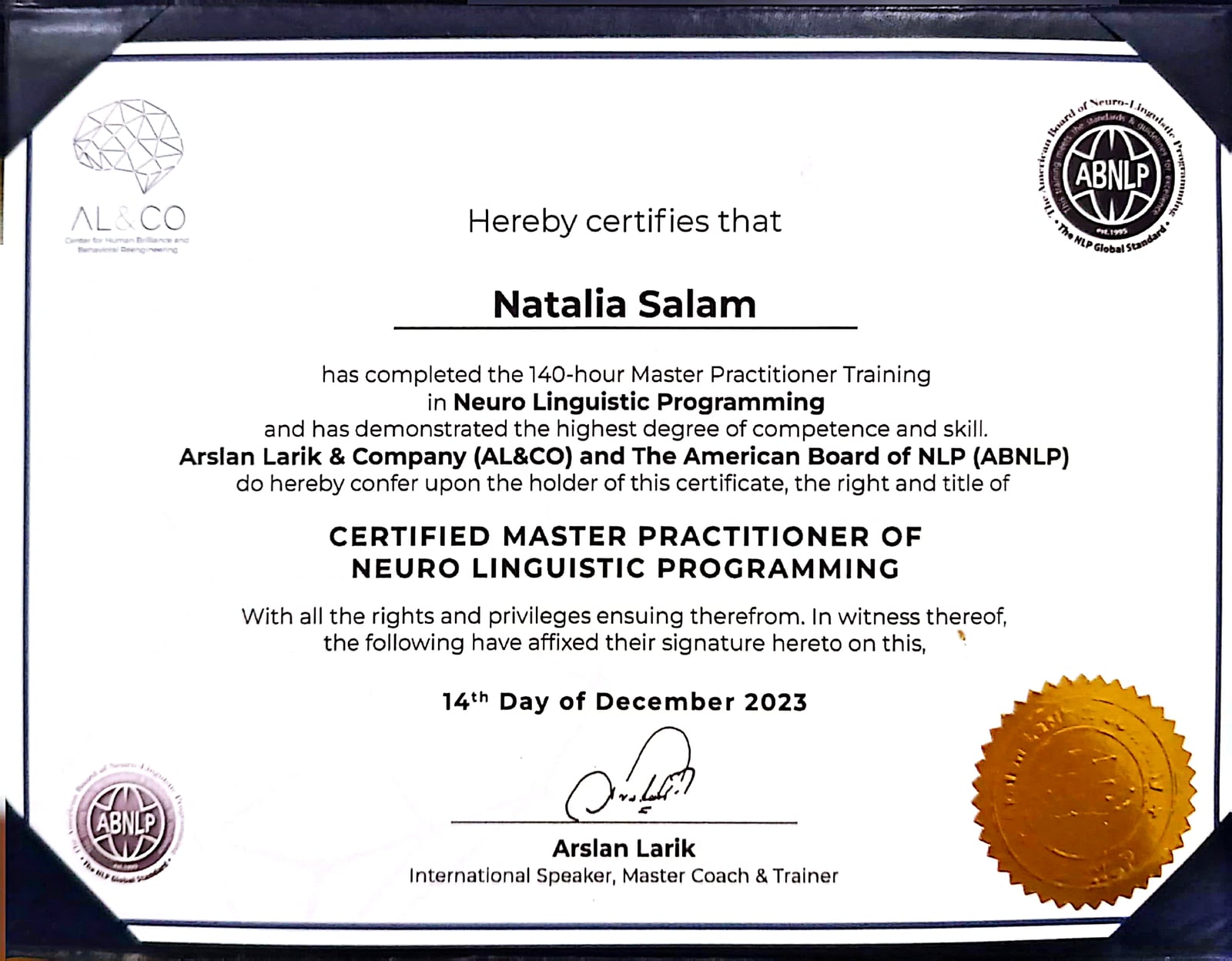 Certified Master Practitioner of Neuro-Linguistic Programming