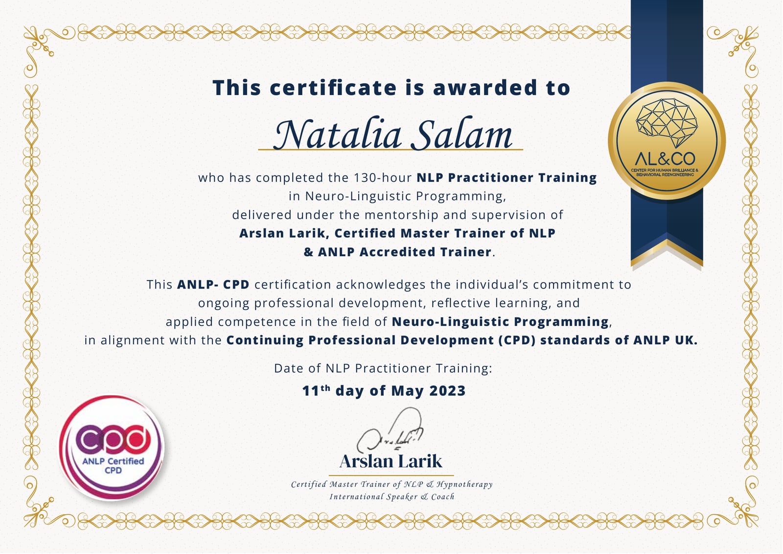 Certified Practitioner of Neuro-Linguistic Programming
